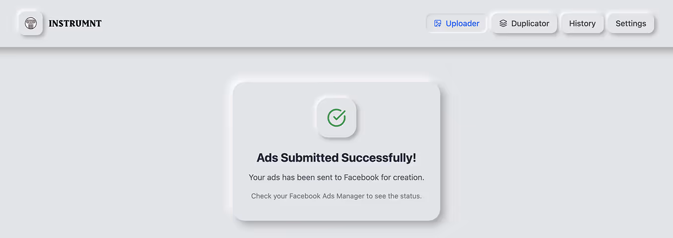 Instrumnt success screen showing ads submitted successfully to Meta
